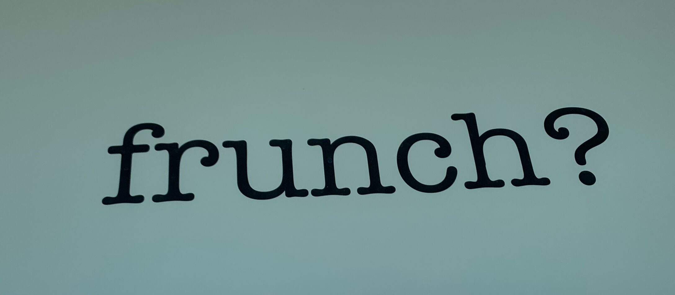 Frunch